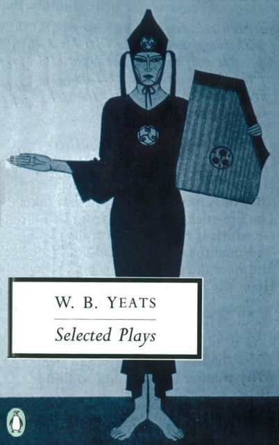 Book cover of: Selected Plays. By: William Butler Yeats