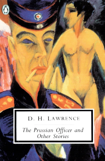 Book cover of: Prussian Officer and Other Stories