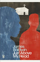 Book cover of: Just Above My Head. By: James Baldwin