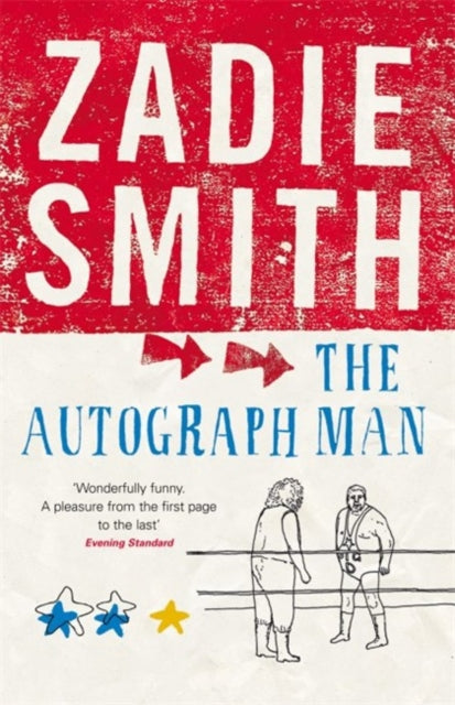Book cover of: Autograph Man. By: Zadie Smith