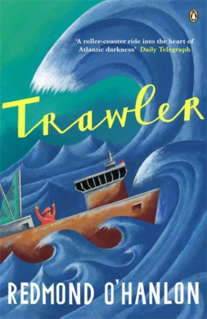 Book cover of: Trawler. By: Redmond O'Hanlon
