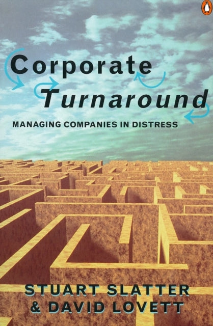 Book cover of: Corporate Turnaround. By: Stuart Slatter