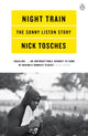 Book cover of: Night Train. By: Nick Tosches