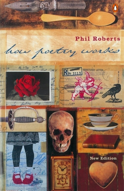 Book cover of: How Poetry Works. By: Philip Davies Roberts