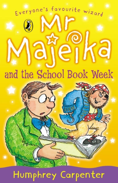 Book cover of: Mr Majeika and the School Book Week. By: Humphrey Carpenter