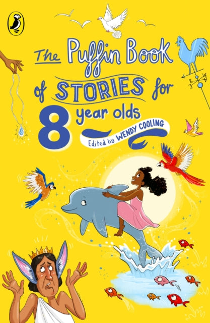 Book cover of: Puffin Book of Stories for Eight-year-olds. By: Cooling