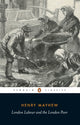 Book cover of: London Labour and the London Poor