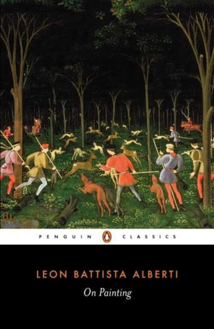 Book cover of: On Painting. By: Leon Battista Alberti