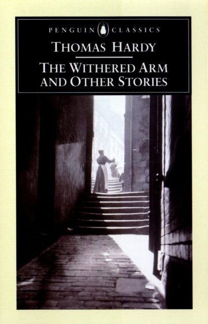 Book cover of: Withered Arm and Other Stories 1874-1888