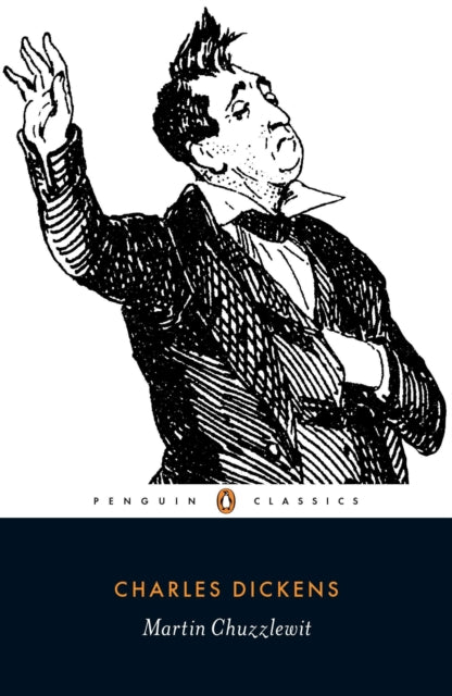 Book cover of: Martin Chuzzlewit. By: Charles Dickens