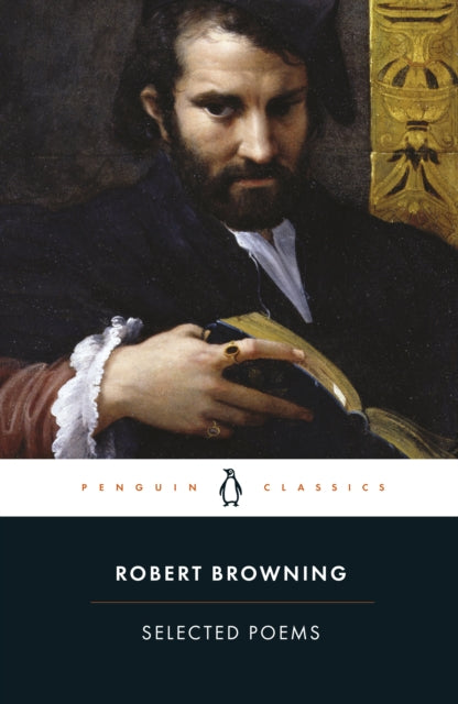 Book cover of: Selected Poems. By: Robert Browning