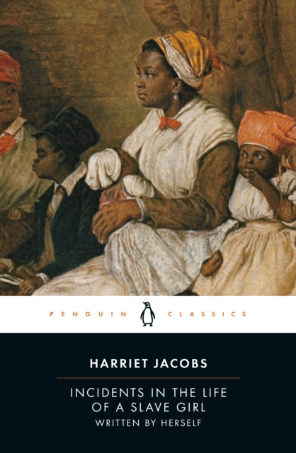 Book cover of: Incidents in the Life of a Slave Girl