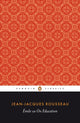Book cover of: Emile; or On Education. By: Jean-Jacques Rousseau