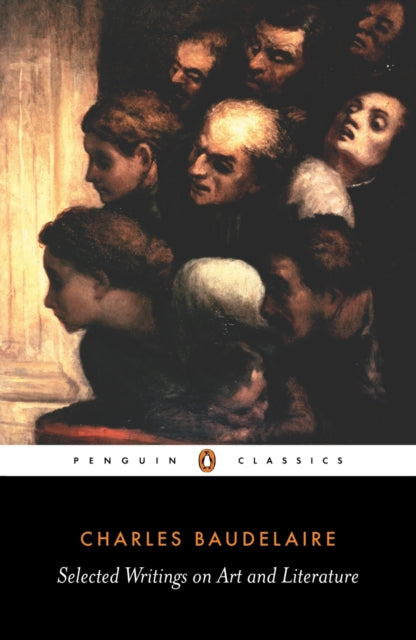 Book cover of: Selected Writings on Art and Literature. By: Charles Baudelaire
