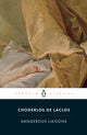 Book cover of: Dangerous Liaisons. By: Pierre Choderlos de Laclos