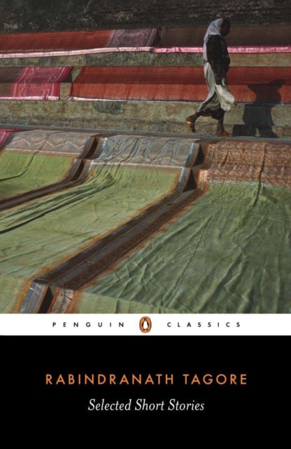 Book cover of: Selected Short Stories. By: Rabindranath Tagore