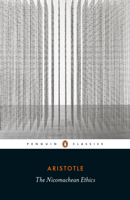 The Nicomachean Ethics
