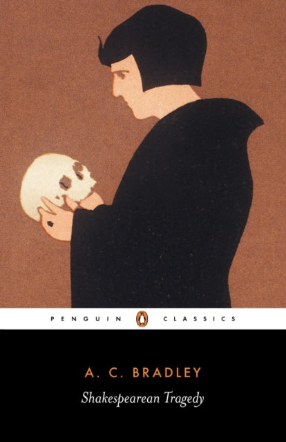 Book cover of: Shakespearean Tragedy. By: A. C. Bradley