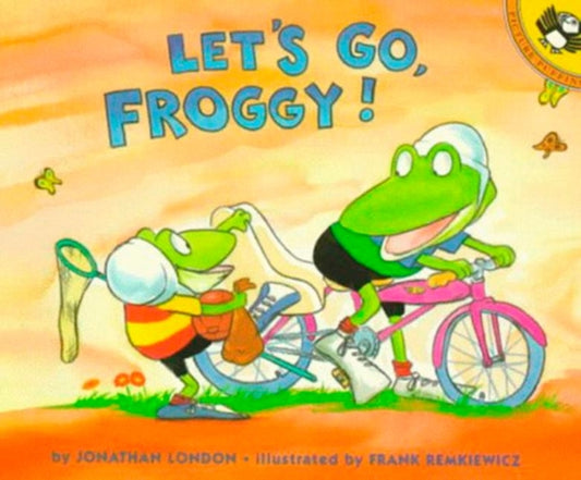 Book cover of: Let's Go, Froggy!
