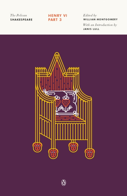 Book cover of: Henry VI, Part 3. By: William Shakespeare
