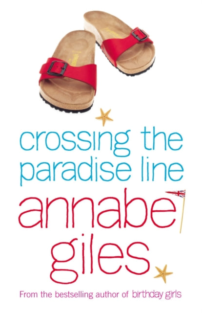 Book cover of: Crossing the Paradise Line. By: Annabel Giles
