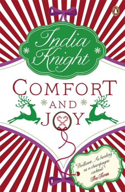 Book cover of: Comfort and Joy. By: India Knight