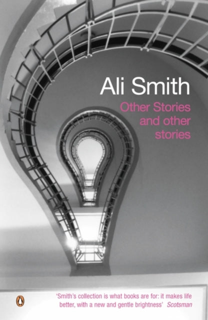 Book cover of: Other Stories and Other Stories. By: Ali Smith
