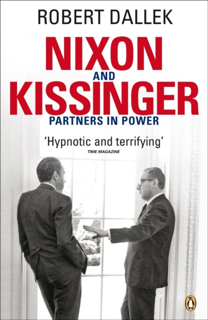 Book cover of: Nixon and Kissinger. By: Robert Dallek