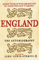 Book cover of: England: The Autobiography. By: John Lewis-Stempel 