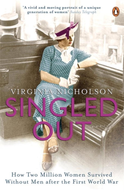 Book cover of: Singled Out. By: Virginia Nicholson
