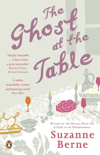 Book cover of: Ghost at the Table. By: Suzanne Berne