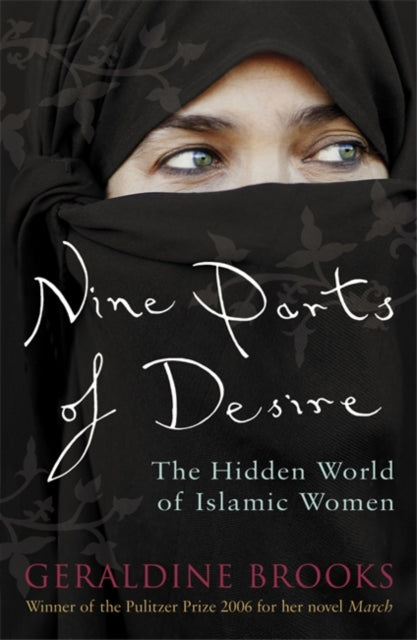 Book cover of: Nine Parts of Desire. By: Geraldine Brooks