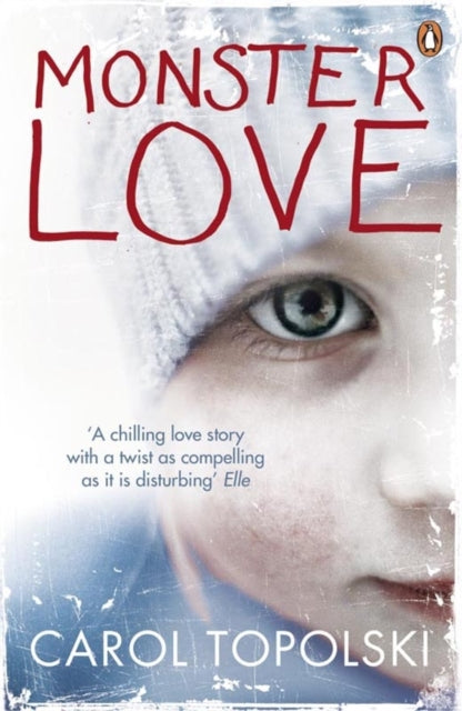 Book cover of: Monster Love. By: Carol Topolski