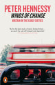Book cover of: Winds of Change. By: Peter Hennessy