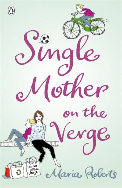 Book cover of: Single Mother on the Verge. By: Maria Roberts