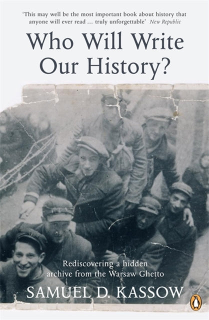 Book cover of: Who Will Write Our History?