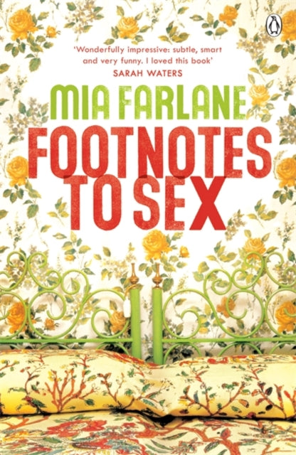 Book cover of: Footnotes to Sex. By: Mia Farlane