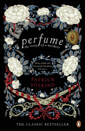 Perfume, The Story of a Murderer