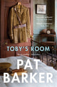 Book cover of: Toby's Room. By: Pat Barker
