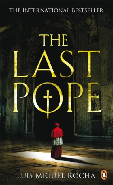Book cover of: Last Pope. By: Luis Miguel Rocha