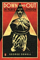 Down and Out in Paris and London, The classic reimagined with cover art by Shepard Fairey 9780141042701 George Orwell