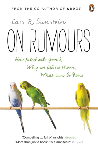 Book cover of: On Rumours. By: Cass R. Sunstein