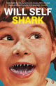 Book cover of: Shark. By: Will Self