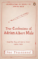 Book cover of: True Confessions of Adrian Albert Mole. By: Sue Townsend