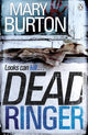 Book cover of: Dead Ringer. By: Mary Burton