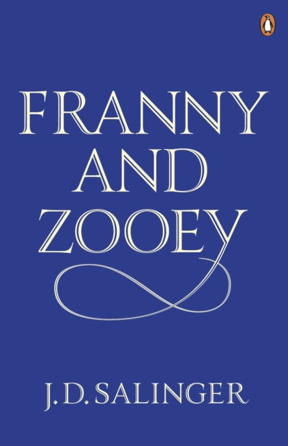Book cover of: Franny and Zooey. By: J. D. Salinger