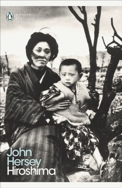 Hiroshima 9780141184371 John Richard Hersey