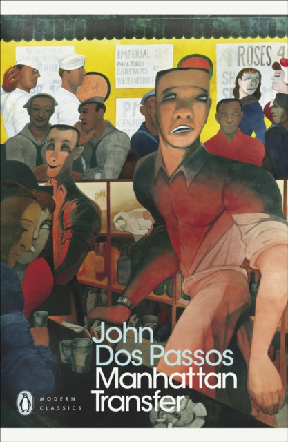 Manhattan Transfer 9780141184487 John Dos Passos