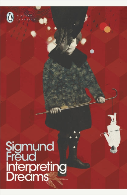 Book cover of: Interpreting Dreams. By: Sigmund Freud