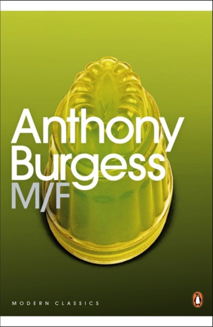 Book cover of: M/F. By: Anthony Burgess